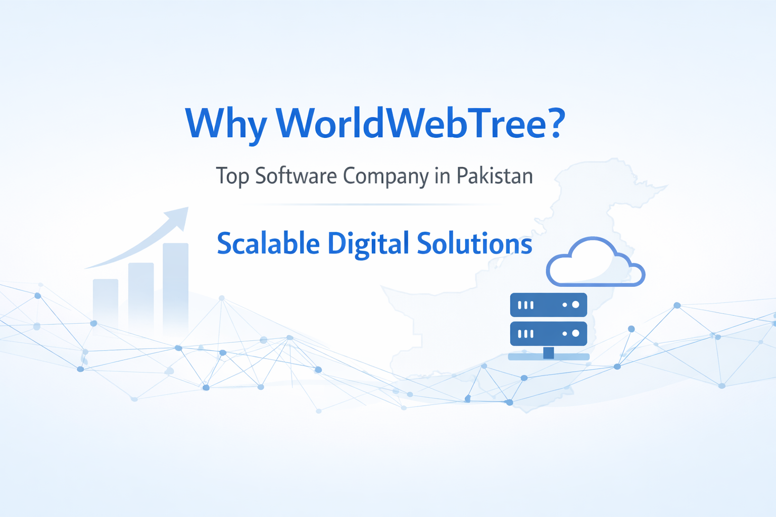 Why WorldWebTree is One of the Best Software Companies in Pakistan for Scalable Digital Solutions